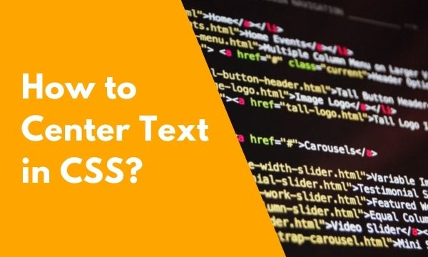 How to Center Text in CSS